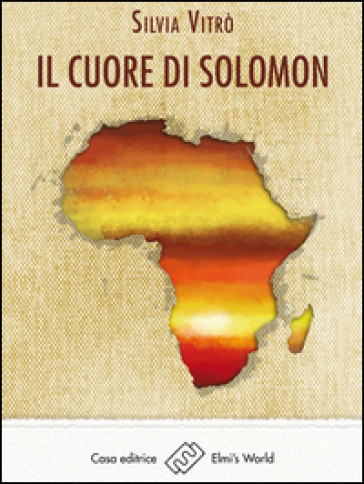 Il cuore di Solomon - Silvia Vitrò