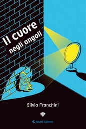 Il cuore negli angoli