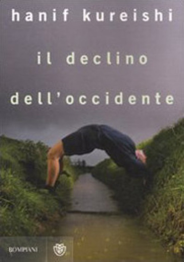 Il declino dell'Occidente - Hanif Kureishi