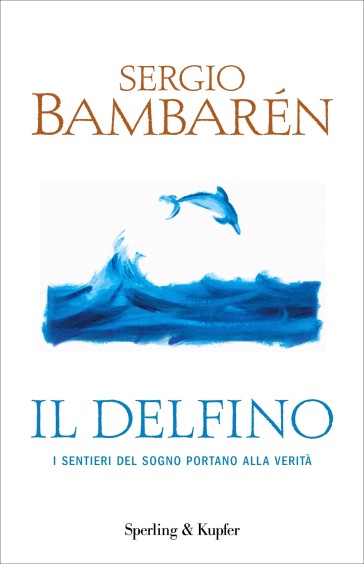 Il delfino - Sergio Bambaren