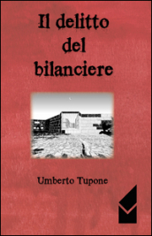 Il delitto del bilanciere