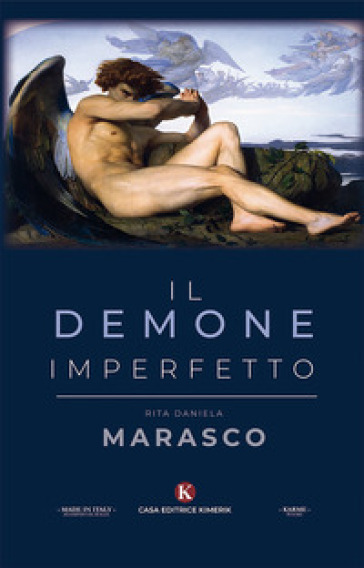 Il demone imperfetto - Rita Daniela Marasco | 