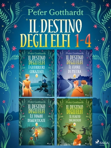 Il destino degli Elfi 1-4 - Peter Gotthardt