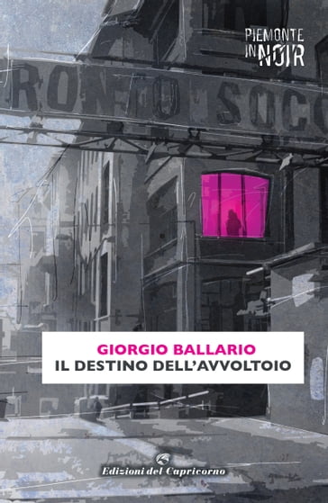 Il destino dell'Avvoltoio - Giorgio Ballario