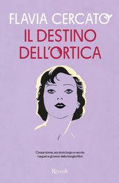 Il destino dell ortica