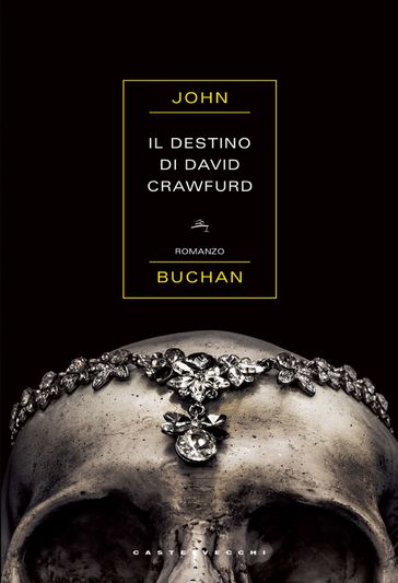 Il destino di David Crawfurd - John Buchan