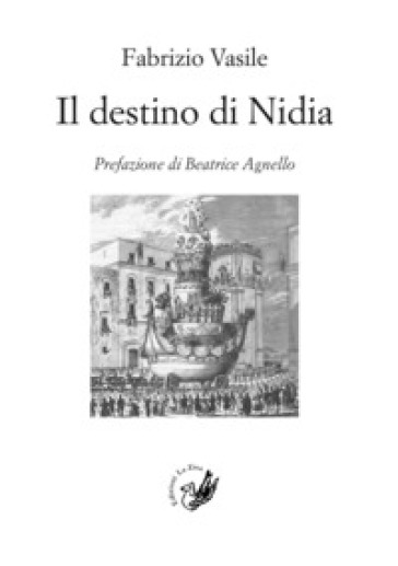 Il destino di Nidia - Fabrizio Vasile