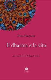 Il dharma e la vita