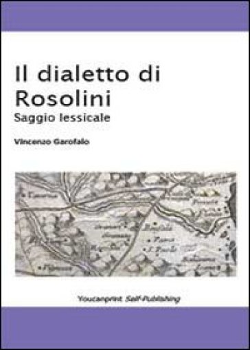 Il dialetto di Rosolini - Vincenzo Garofalo