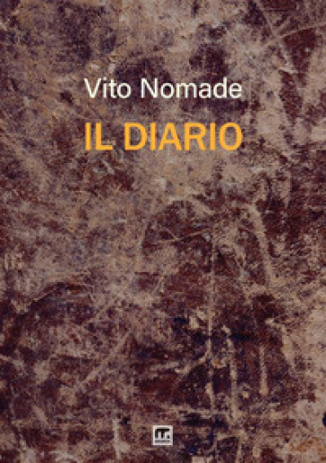 Il diario - Vito Nomade