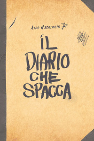 Il diario che spacca - Aiko Hashimoto