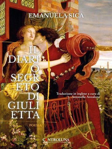 Il diario segreto di Giulietta - Emanuela Sica