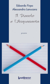 Il diavolo e l acquasanta