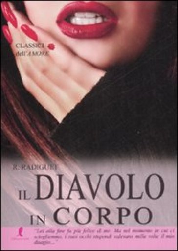 Il diavolo in corpo - Raymond Radiguet