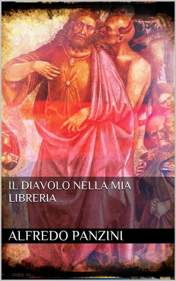 Il diavolo nella mia libreria - Alfredo Panzini