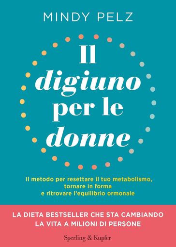 Il digiuno per le donne - Mindy Pelz