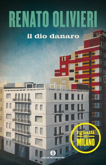 Il dio danaro - Renato Olivieri