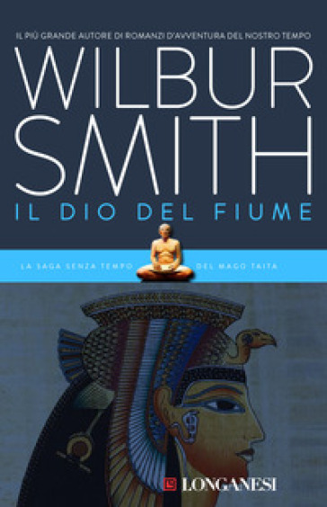 Il dio del fiume - Wilbur Smith