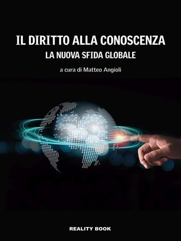 Il diritto alla conoscenza - Matteo Angioli (a cura di)