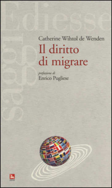 Il diritto di migrare - Catherine Wihtol De Wenden