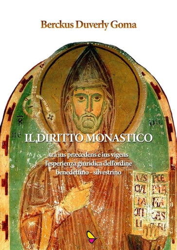 Il diritto monastico - Berckus Duverly Goma