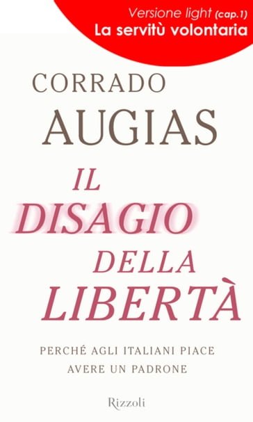 Il disagio della libertà - Corrado Augias