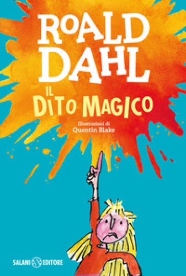 Il dito magico - Roald Dahl