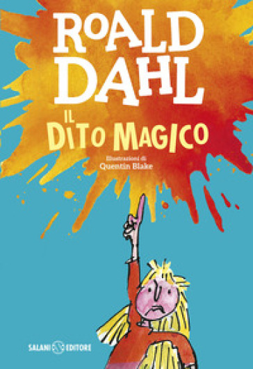 Il dito magico - Roald Dahl