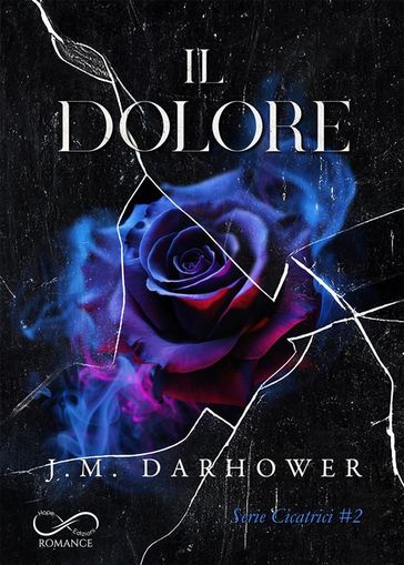 Il dolore - J.M. Darhower - Angelice Graphics