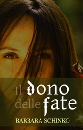 Il dono delle fate