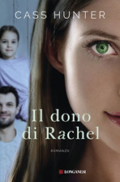 Il dono di Rachel