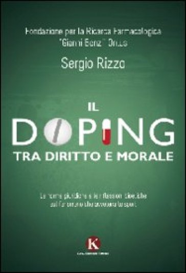 Il doping tra diritto e morale - Sergio Rizzo