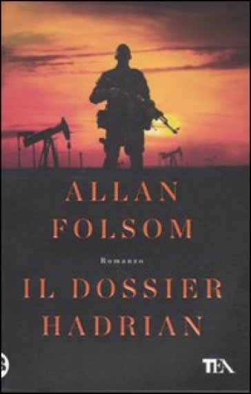 Il dossier Hadrian - Allan Folsom