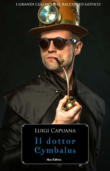 Il dottor Cymbalus - Luigi Capuana