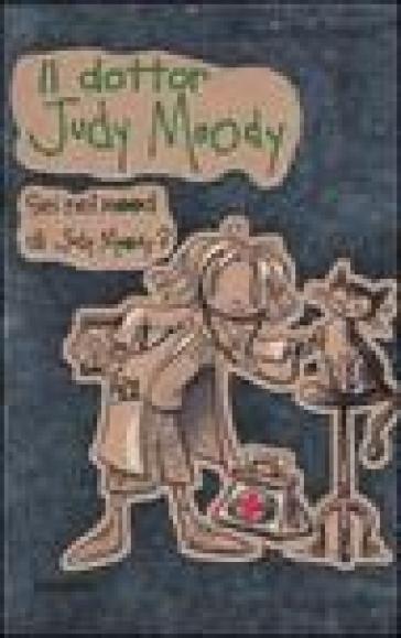 Il dottor Judy Moody - Megan McDonald