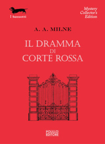 Il dramma di Corte Rossa - Alan Alexander Milne