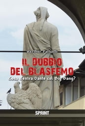 Il dubbio del blasfemo