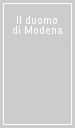Il duomo di Modena