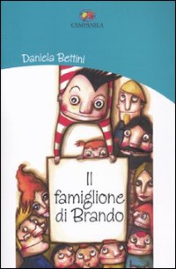 Il famiglione di Brando - Daniela Bettini