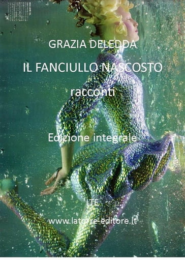 Il fanciullo nascosto - Grazia Deledda