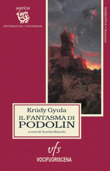 Il fantasma di Podolin - Gyula Krúdy