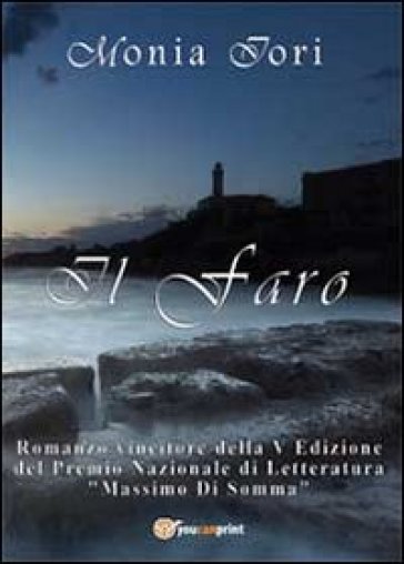 Il faro - Monia Iori