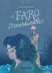 Il faro straordinario