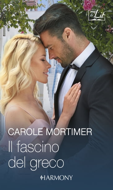 Il fascino del greco - Carole Mortimer