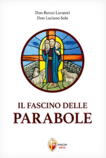 Il fascino delle parabole - Renzo Lavatori - Luciano Sole