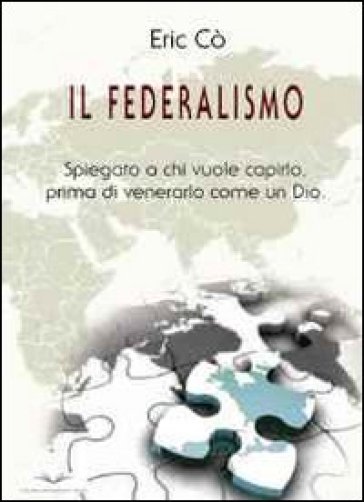 Il federalismo - Eric Cò