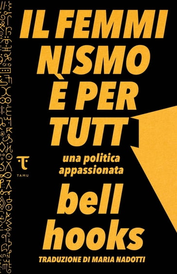 Il femminismo è per tutti - bell hooks