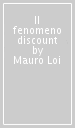 Il fenomeno discount