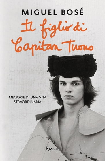 Il figlio di Capitan Tuono - Miguel Bosé
