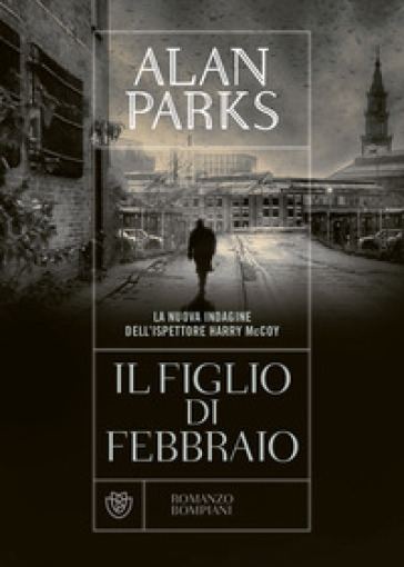 Il figlio di febbraio - Alan Parks